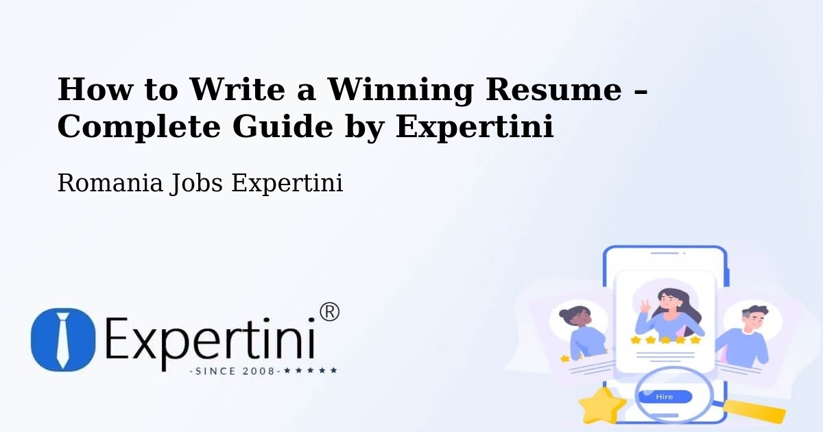 Resume Writing Guide for Job Seekers – Comuna Puşcaşi - Comuna Puşcaşi, Romania Jobs Expertini